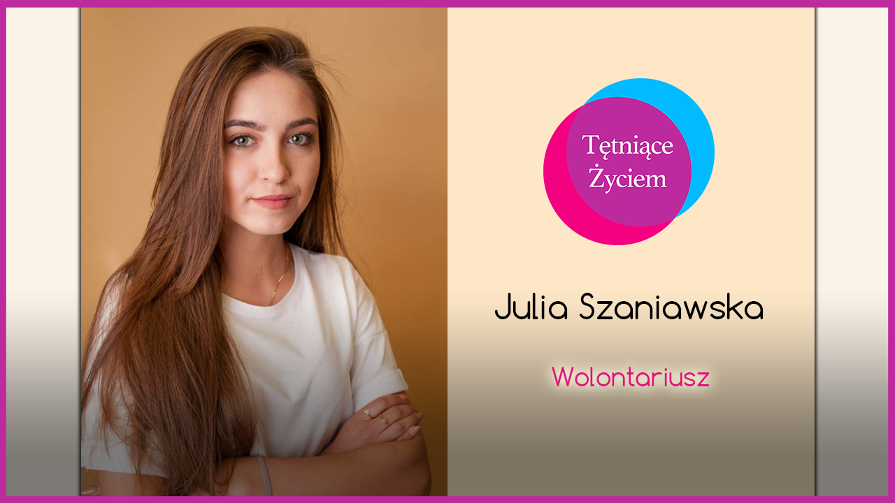 Poznajmy się – Julia Szaniawska